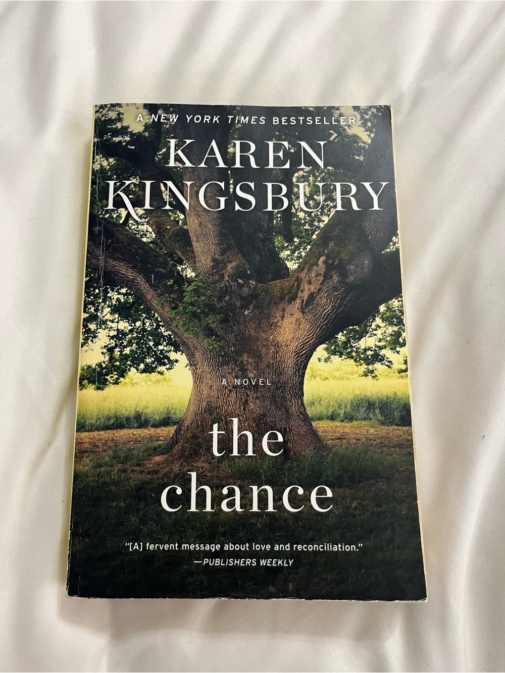The Chance by Karen Kingsbury